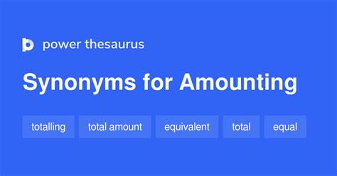amounting synonym|amounting to meaning.